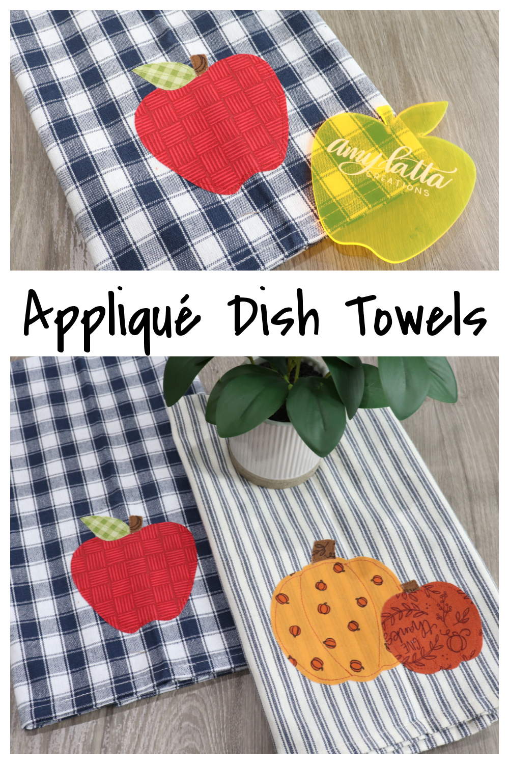 Image contains two photos of decorative dish towels, along with the post title. It is intended for Pinterest.